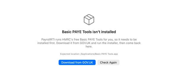PayrollRTI screen saying Basic PAYE Tools isn't installed, with a Download from GOV.UK button and a Check Again button